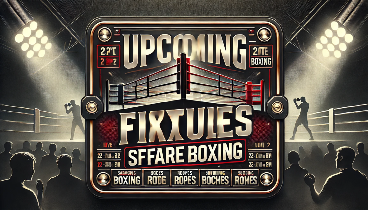 Ready to Rumble? Here’s Everything About upcoming fixtures sffareboxing