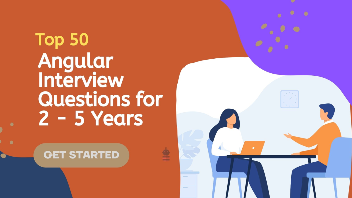 Are You Ready to Ace Your angular interview questions?